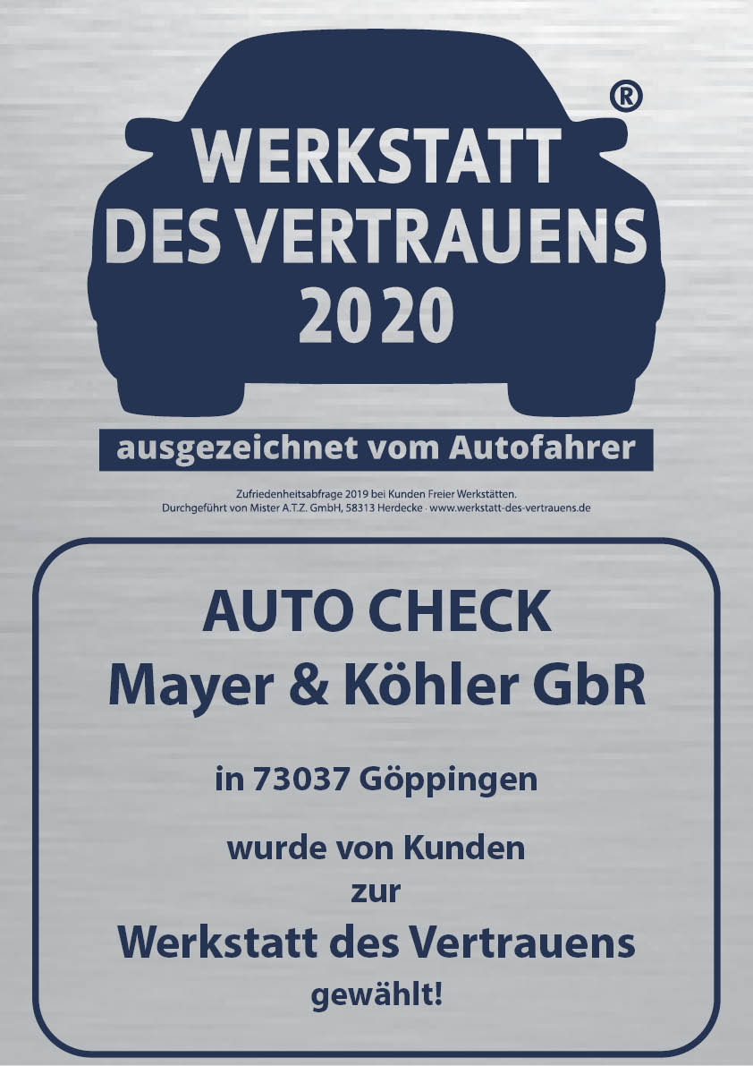 AUTO CHECK Mayer & Köhler - Werkstatt des Vertrauens 2020!